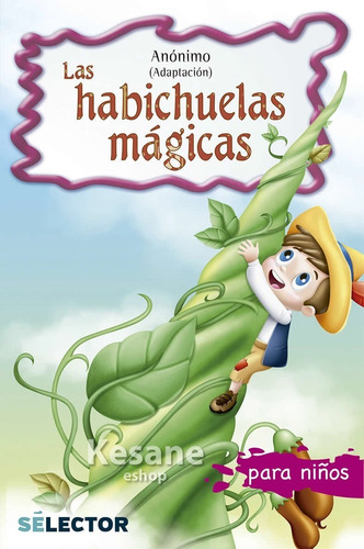 Las Habichuelas Magicas Cuentos Infantiles Libro Niño 