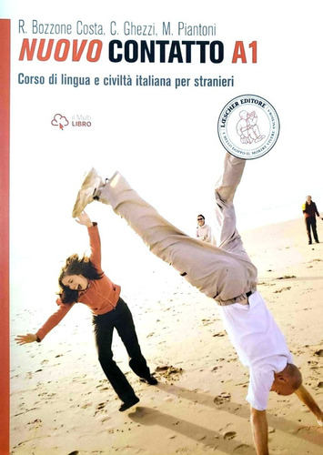 Nuovo Contatto A1. Corso Di Lingua Italiana