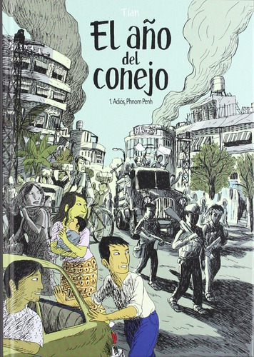 El Año Del Conejo. 1. Adiós, Phnom Penh