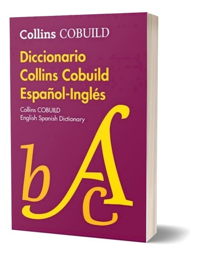 Diccionario Cobuild Collins Inglés-español / Español-inglés