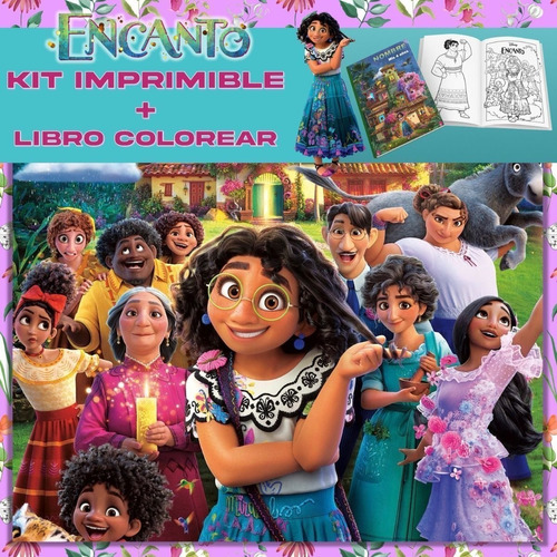 Kit Imprimible Encanto Disney Editable +  Para Colorear