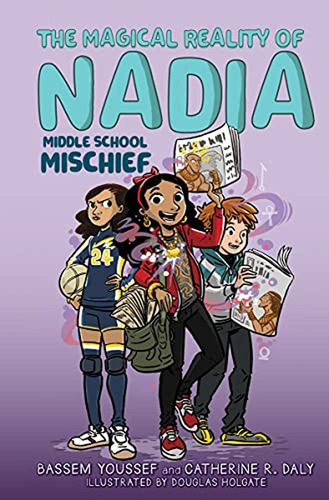 Middle School Mischief (the Magical Reality Of Nadia #2) (li
