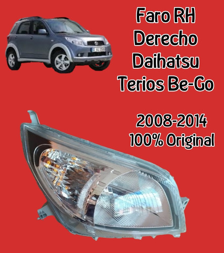 Faro Derecho Terios Bego 2008 Al 2014 Original Daihatsu