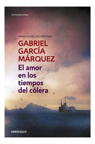 Libro - El Amor En Los Tiempos Del Cólera - G García Márquez