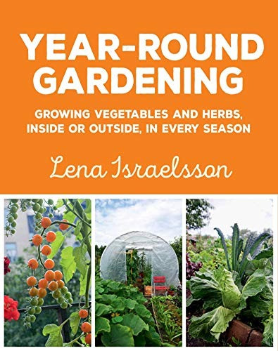 Yearround Gardening Growing Vegetables And Herbs, Inside Or 