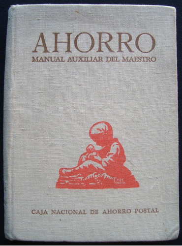 Antiguo Libro Ahorro, Manual Auxiliar Del Maestro 47n 951