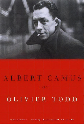 Albert Camus, De Olivier Todd. Editorial Carroll Graf Publishers Inc, Tapa Blanda En Inglés