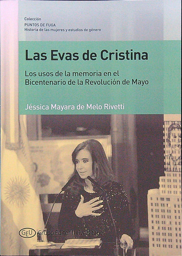 Las Evas De Cristina - Jessica Melo, De Melo, Jessica. Editorial Grupo Editor Universitario, Tapa Blanda En Español