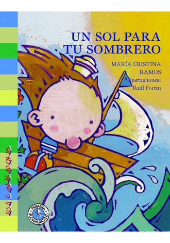 Un Sol Para Tu Sombrero  - Ramos, Maria Cristina