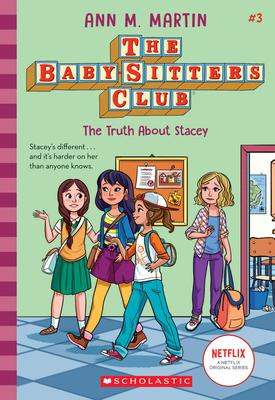 Libro The Truth About Stacey (the Baby-sitters Club #3) :...