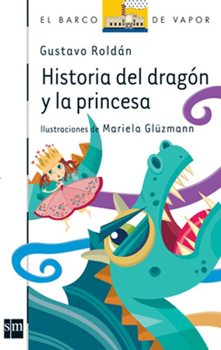 Historia Del Dragón Y La Princesa