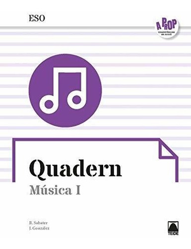 Quadern. Música I Eso - A Prop (ed. 2019)