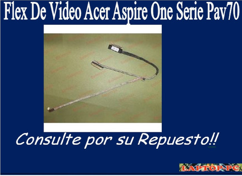 Flex De Video Acer Aspire One Series Pav70