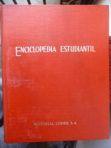 Enciclopedia Estudiantil De Lujo - Tomo 2 - Ed. Codex - 1969