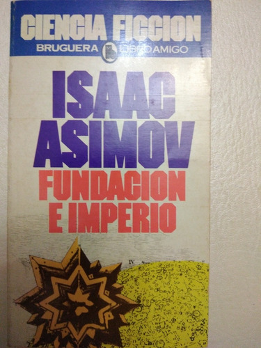 Libro Fundación E Imperio Isaac Asimov Ed. Bruguera 