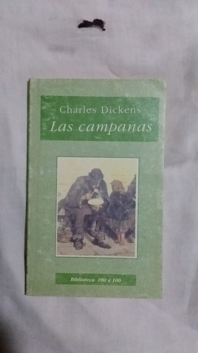 Campanas, Las De Dickens, Charles