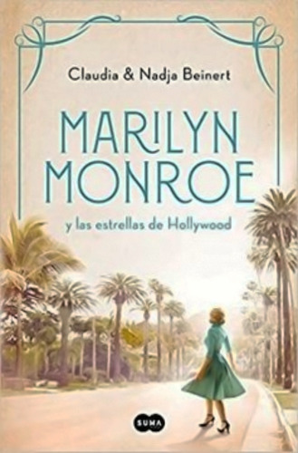 Libro Marilyn Monroe Y Las Estrellas De Hollywood /004