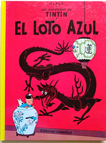 El Loto Azul (cartone) (las Aventuras De Tintin)