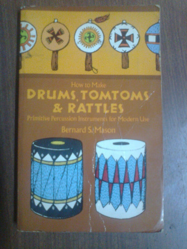 Libro Drums, Tom Toms Y Rattles