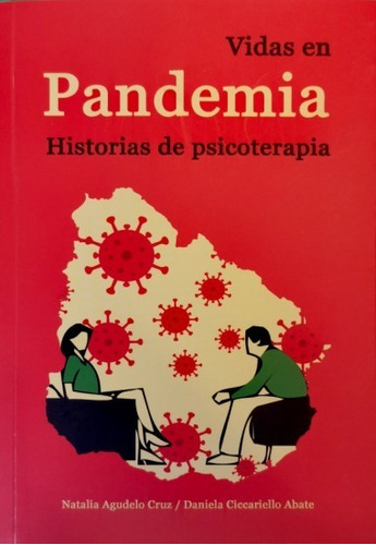 Libro: Vidas En Pandemia Historias De Psicoterapia