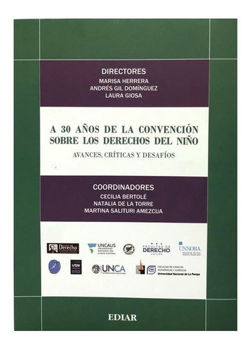 A 30 Años De La Convención Sobre Los Derechos Del Niño