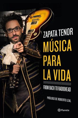 Mãâºsica Para La Vida, De Zapata Tenor. Editorial Planeta, Tapa Blanda En Español