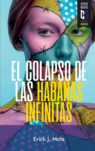 Libro El Colapso De Las Habanas Infinitas (spanish Edition)