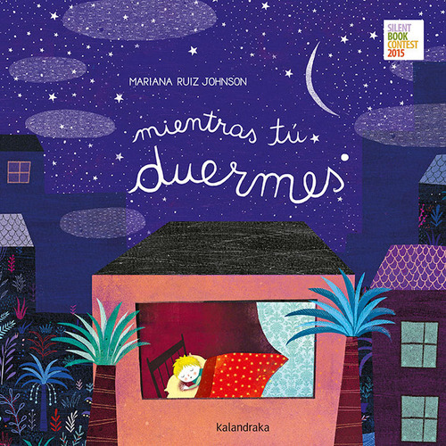 Mientras Tu Duermes - Ruiz Johnson, Mariana