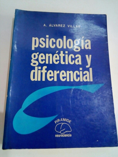 Álvarez Villar, Psicología Genetica Y Diferencial 