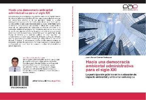 Libro Hacia Una Democracia Ambiental Administrativa Para ...