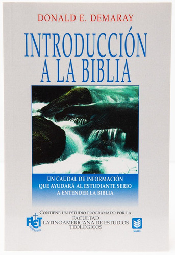 Introducción A La Biblia , Demaray, D. Estudio