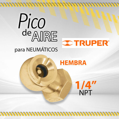 Pico De Aire Para Neumaticos Hembra 1/4 Truper / 000001756