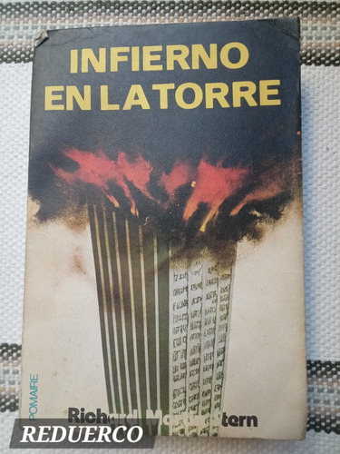 Infierno En La Torre Richard Martin Stern Pomaire C (Usado)