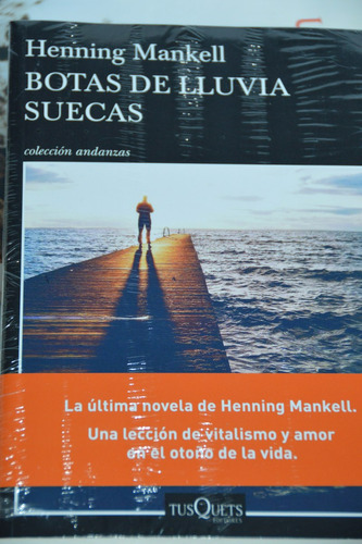 Botas De Lluvia Suecas - Henning Mankell-