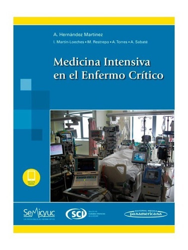 Libro Medicina Intensiva En El Enfermo Critico + E