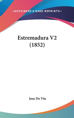 Libro Estremadura V2 (1852) - De Viu, Jose