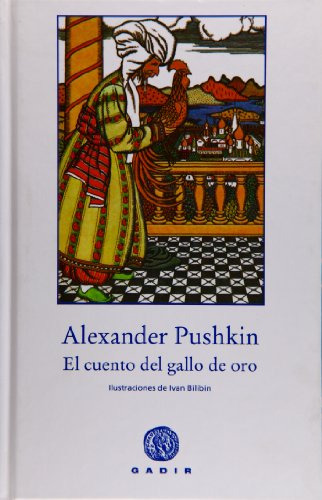 Libro El Cuento Del Gallo De Oro De Pushkin Alexander