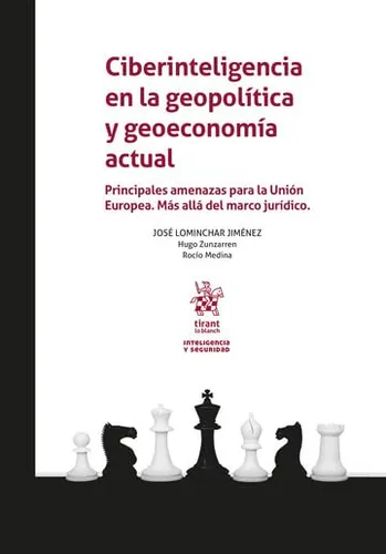 Ciberinteligencia En La Geopolítica Y Geoeconomía Actual. Pr