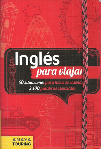 Inglés Para Viajar - Anaya