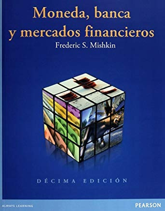 Libro Moneda Banca Y Mercado Financieros 10e *cjs