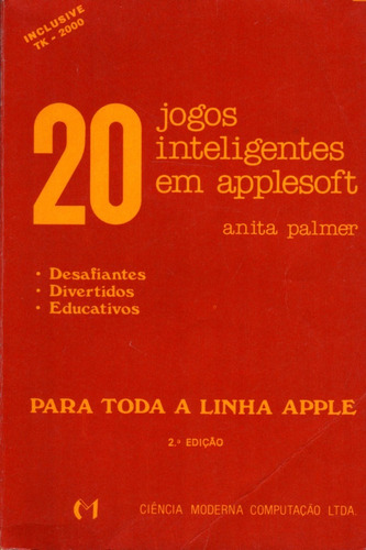 20 Jogos Inteligentes Em Applesoft / Tk2000 - Anita Palmer