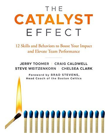 Libro: The Catalyst Effect: 12 Skills And Behaviors To Boost