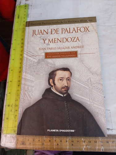 Juan De Palafox Y Mendoza Juan Pablo Salazar 