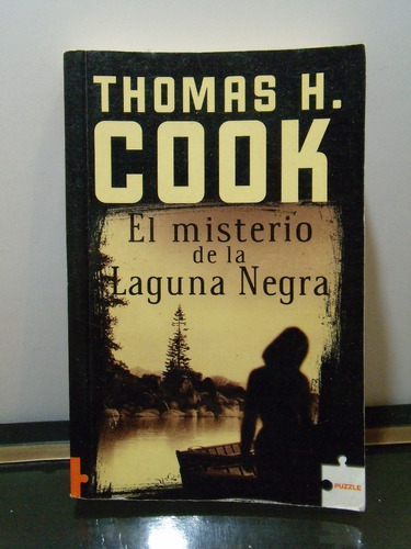 Adp El Misterio De La Laguna Negra Thomas H. Cook / Ed Urano
