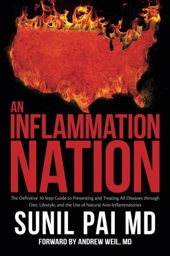 Book : An Inflammation Nation The Definitive 10-step Guide.