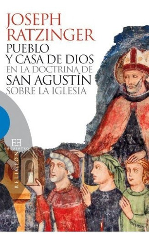 Libro Pueblo Y Casa De Dios En La Doctrina De San Agustín So