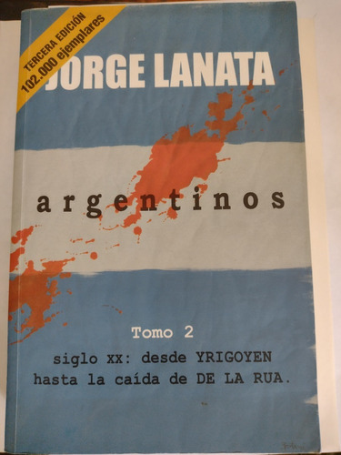 Argentinos.tomo 2..jorge Lanata..