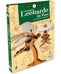 Libro Los Ingenios De Leonardo Da Vinci : Las Maquinas Volad