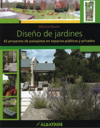 Libro Diseño De Jardines - 42 Proyectos De Paisajistas En Es