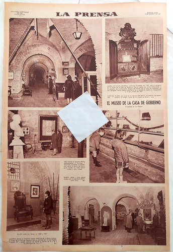 El Museo De La Casa De Gobierno En 1967 6 Fotos La Prensa